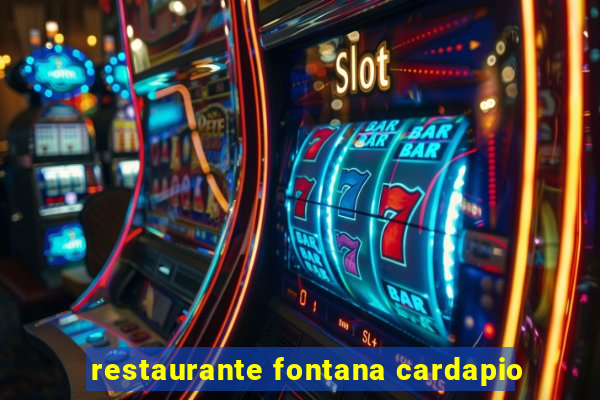 restaurante fontana cardapio